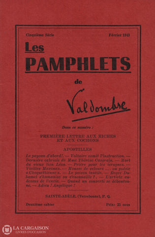 Grignon Claude-Henri (Valdombre). Pamphlets De Valdombre (Les) - Cinquième Série:  Février 1943