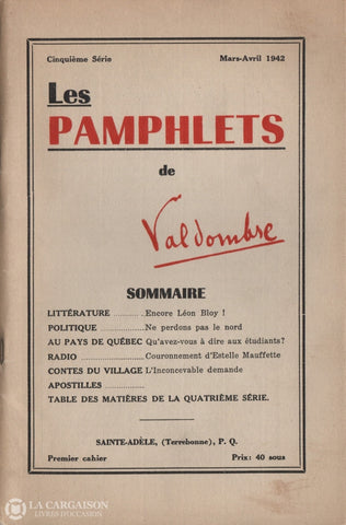 Grignon Claude-Henri (Valdombre). Pamphlets De Valdombre (Les) - Cinquième Série:  Mars-Avril 1942