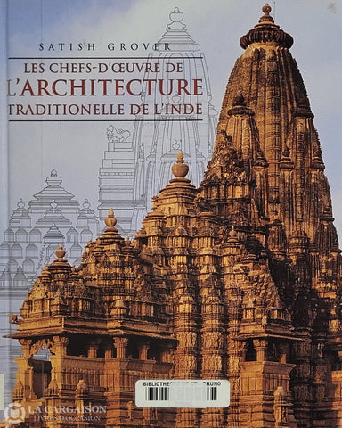 Grover Satish. Chefs-D’oeuvre De L’architecture Traditionnelle L’inde (Les) D’occasion -