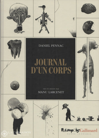 Journal D’un Corps / Pennac Daniel - Texte Intégral D’occasion Très Bon Livre