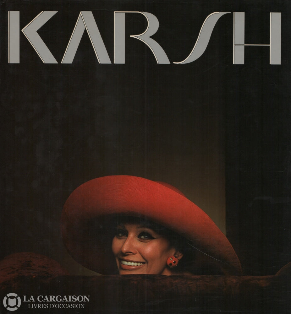 Karsh Yousuf. Karsh:  50 Ans De Photographie Livre