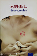 L Sophie. Douce_Sophie D’occasion - Acceptable Livre