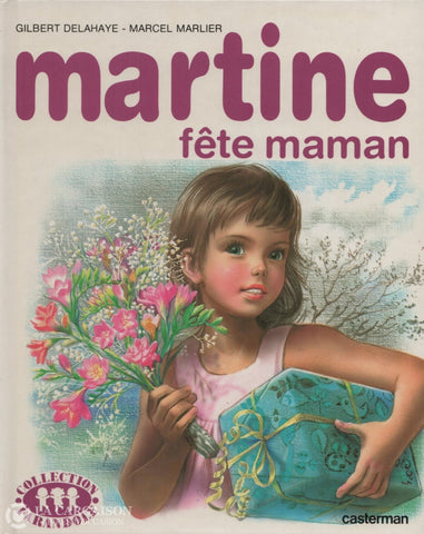 Martine. Tome 32:  Martine Fête Maman Livre