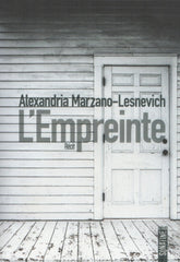 Marzano-Lesnevich Alexandria. Empreinte (L) Livre