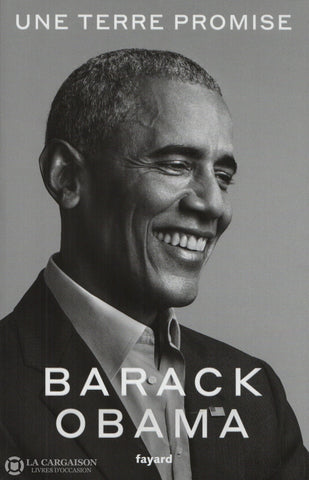 Obama Barack. Une Terre Promise Livre