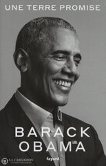 Obama Barack. Une Terre Promise Livre