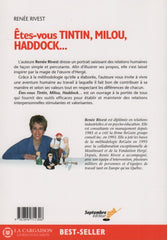 Rivest Renee. Êtes-Vous Tintin Milou Haddock...:  Laventure Humaine Au Travail Par La Méthode Regain
