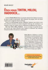 Rivest Renee. Êtes-Vous Tintin Milou Haddock...:  Laventure Humaine Au Travail Par La Méthode Regain