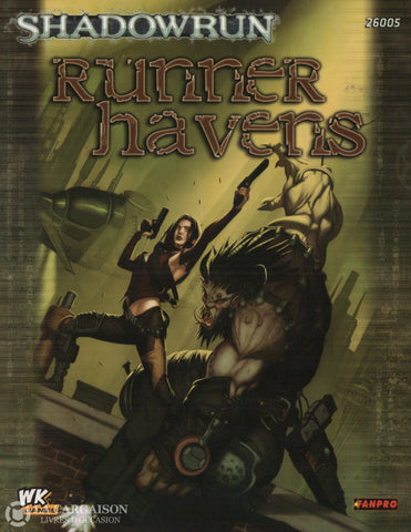 Shadowrun. Runner Havens (A Shadowrun Core Setting) Livre