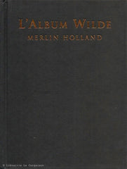 WILDE, OSCAR. L'Album Wilde