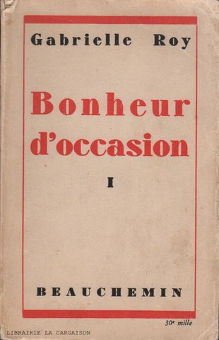 Roy Gabrielle. Bonheur Doccasion. Tomes 1 & 2 Doccasion - Acceptable Livre
