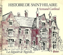 SAINT-HILAIRE. Histoire de Saint-Hilaire : Les Seigneurs de Rouville