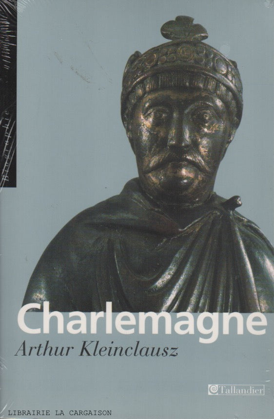 CHARLEMAGNE. Charlemagne