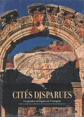 GUAITOLI-RAMBALDI. Cités disparues : Les grandes métropoles de l'Antiquité
