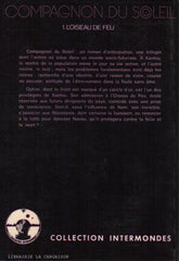 CORRIVEAU, MONIQUE. Compagnon du soleil - Tomes 1, 2 & 3 (Coffret : 3 volumes sous étui)