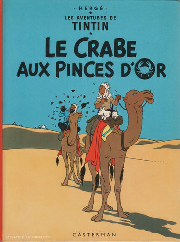 TINTIN. Tome 09 : Le Crabe aux pinces d'or