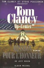 CLANCY, TOM. Op-Center - Tome 09 : Mission pour l'honneur