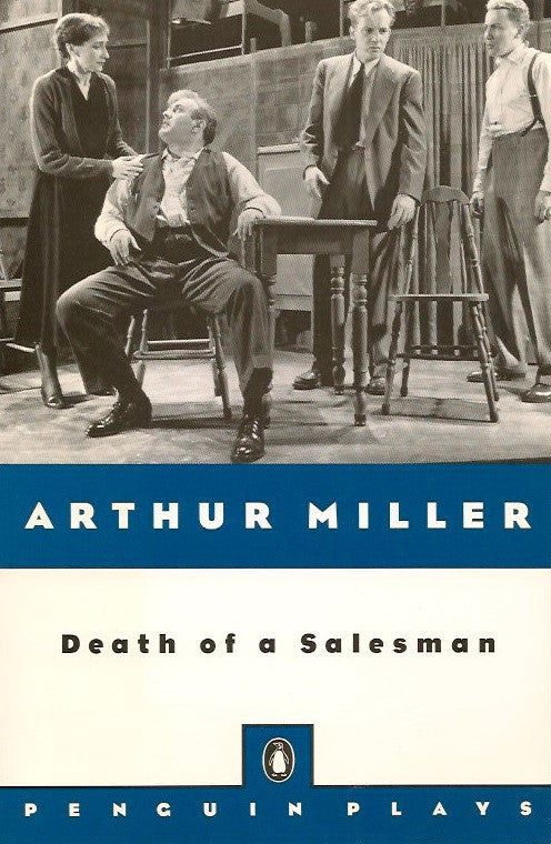 MILLER, ARTHUR. Death of a Salesman : Certain private conversations in two acts and a requiem