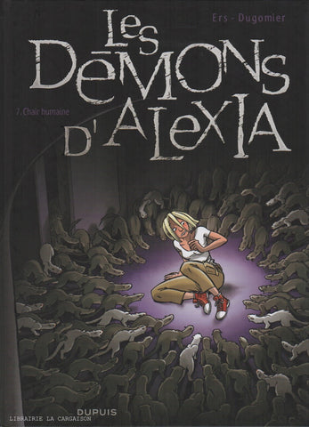 DEMONS D'ALEXIA (LES). Tome 07 : Chair humaine