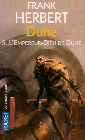 HERBERT, FRANK. Dune - Tome 05 : L'Empereur-Dieu de Dune (Le cycle de Dune)