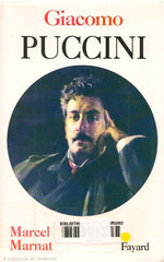 PUCCINI, GIACOMO. Giacomo Puccini