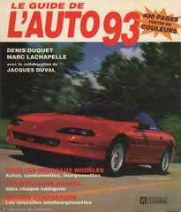 GUIDE DE L'AUTO (LE). Le Guide de l'auto 1993