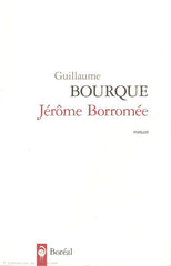 BOURQUE, GUILLAUME. Jérôme Borromée