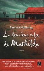 MCKINLEY, TAMARA. Dernière valse de Mathilda (La)