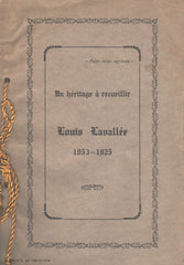 LAVALLEE, LOUIS. Un héritage à recueillir - Louis Lavallée : 1853-1925