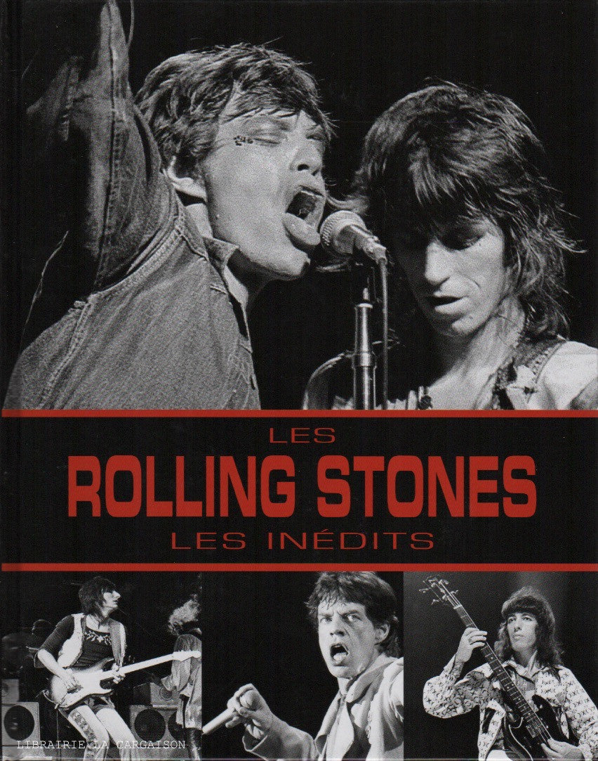 ROLLING STONES. Les Rolling Stones : Les inédits