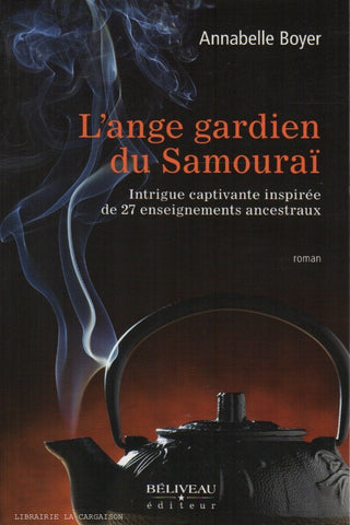 BOYER, ANNABELLE. Ange gardien du Samouraï (L')