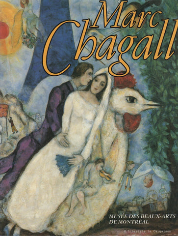 CHAGALL, MARC. Marc Chagall : Oeuvres des collections du Musée national d'art moderne, Centre Georges Pompidou, Paris