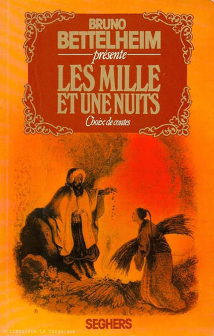 COLLECTIF. Les Mille et Une Nuits. Extraits. Choix de contes.