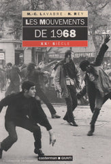 LAVABRE-REY. Les Mouvements de 1968