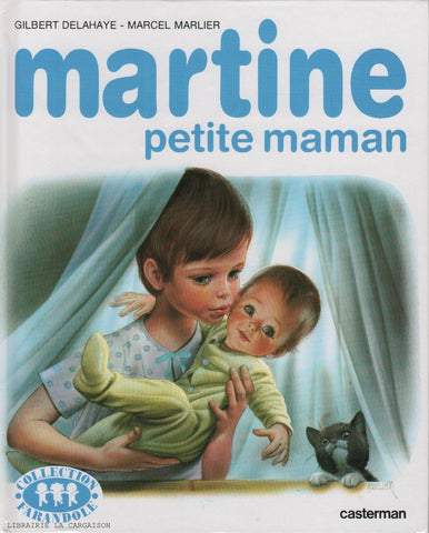 MARTINE. Tome 18 : Martine petite maman