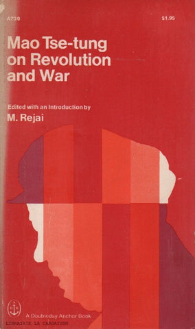 TSE-TOUNG, MAO. Mao Tse-tung on Revolution and War