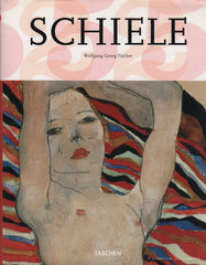 SCHIELE, EGON. Egon Schiele 1890-1918 : Pantominas del deseo. Visiones de la muerte.