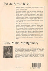 MONTGOMERY, LUCY MAUD. Pat de Silver Bush