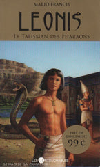 FRANCIS, MARIO. Leonis - Tome 01 : Le Talisman des pharaons