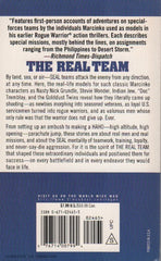 MARCINKO, RICHARD. Real team (The) : True Stories from the Real-Life SEALs Featured in the ROGUE WARRIOR Series