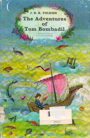 TOLKIEN, J. R. R. The Adventures of Tom Bombadil and other verses from the Red Book