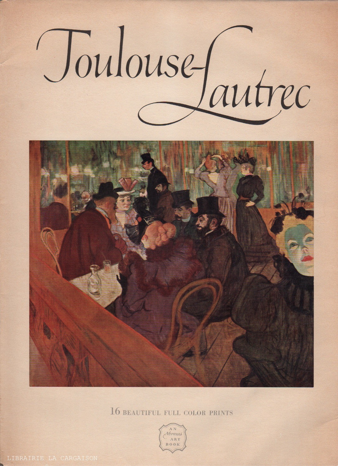 TOULOUSE-LAUTREC, HENRI DE. Toulouse-Lautrec : 16 Beautiful Full Color Prints