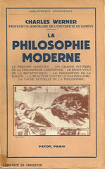 WERNER, CHARLES. Philosophie moderne (La)