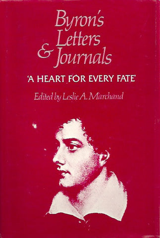 BYRON, LORD. Byron's letters and journals. Volume 10. 1822-1823. A heart for every fate.