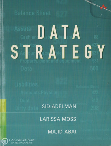 Adelman-Moss-Abai. Data Strategy Livre