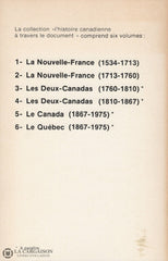 Allard Michel. Histoire Canadienne À Travers Le Document (L) - Tome 01:  La Nouvelle France (1534