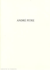 PITRE, ANDRE. André Pitre - Poèmes de Marcel Dubé