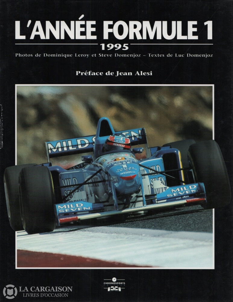 Annee Formule 1 (L). Lannée Formule:  1995 Livre