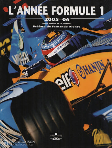 Annee Formule 1 (L). Lannée Formule:  2005-06 Livre