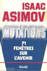 Asimov Isaac. Mutations. 71 Fenêtres Sur Lavenir. Copie 2: Acceptable Livre